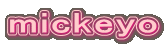 mickeyo